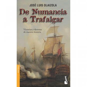 DE NUMANCIA A TRAFALGAR (BOOKET)
