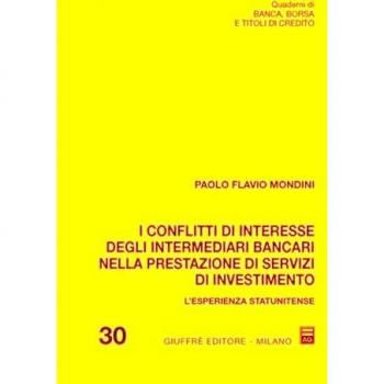 I conflitti di interesse degli intermediari bancari nella prestazione di servizi di investimento