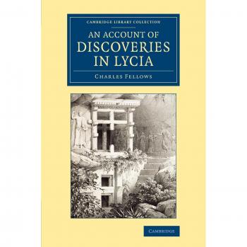 An account of discoveries in lycia