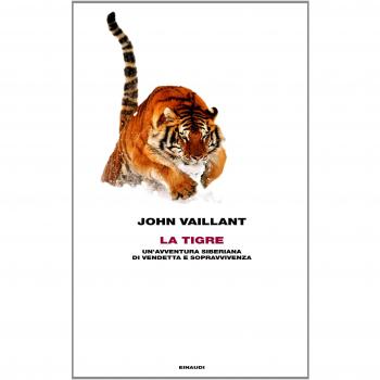 La tigre. Un'avventura siberiana di vendetta e sopravvivenza