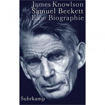 Biographie de Samuel Beckett par James Knowlson
