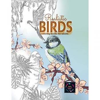 Realistic Birds coloring books for adults: Adult coloring books nature, adult coloring books animals