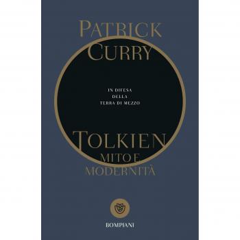 Tolkien, mito e modernità. In difesa della Terra di Mezzo