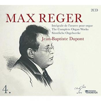 Reger, Max – Collection d'œuvres d'orgue – Vol. IV