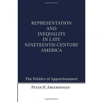 Representation and inequality in late nineteenth-century america