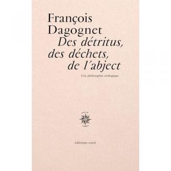 Des détritus, des déchets, de l'abject