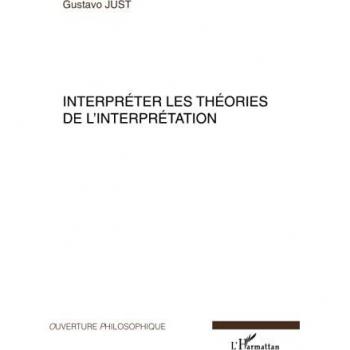 Interpréter les théories de l'interprétation