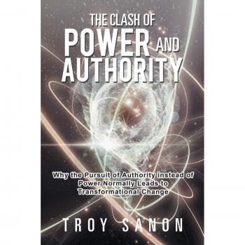 The Clash of Power and Authority
