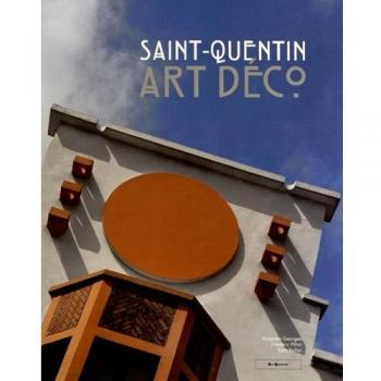 Saint-Quentin Art déco