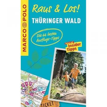 Marco Polo Raus & Los! Thüringer Wald: Guide Und Große Erlebnis-Karte In Praktischer Schutzhülle