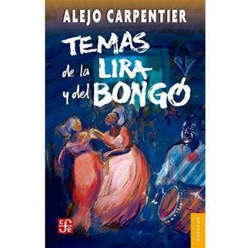 TEMAS DE LA LIRA Y DEL BONGO