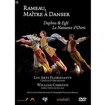 Rameau: Daphnis & Eglé / La Naissance d'Osiris