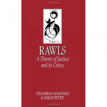 Rawls 'A Theory of Justice' and Its Critics
