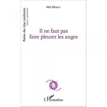Il ne faut pas faire pleurer les anges