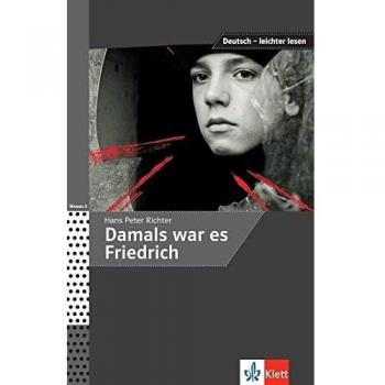 Damals war es Friedrich (Deutsch – leichter lesen)