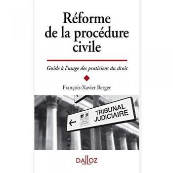 Réforme de la procédure civile