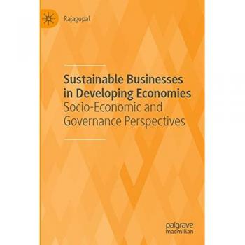 Sustainable Businesses in Developing Economies: Socio-Economic and Governance Perspectives