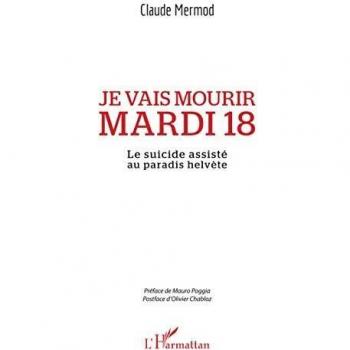 Je vais mourir mardi 18