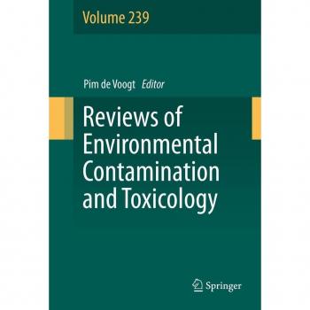 Reviews of Environmental Contamination and Toxicology Volume 239