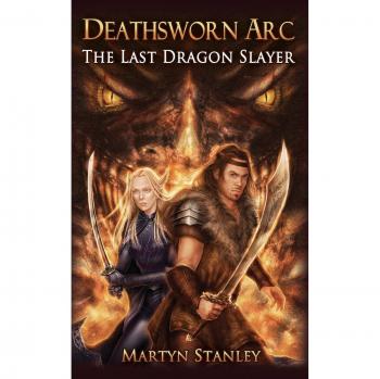 The Last Dragon Slayer