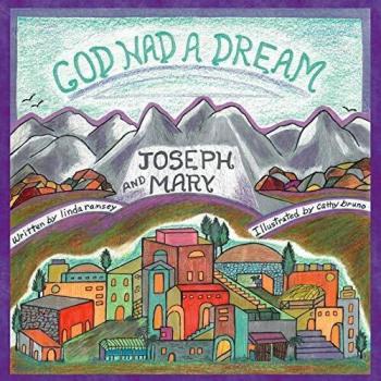 GOD HAD A DREAM JOSEPH & MARY