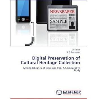 Digital Preservation of Cultural Heritage Collection