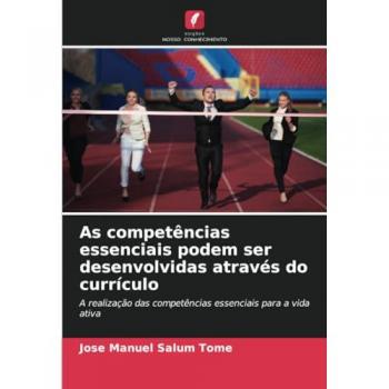 Salum Tomé, Jose Manuel: As competências essenciais podem ser desenvolvidas através do currículo