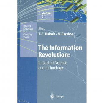 The Information Revolution: Impact on Science and Technology