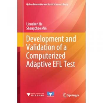 Min, Shangchao: Development and Validation of a Computerized Adaptive EFL Test