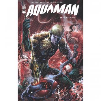 Aquaman, Intégrale tome 1 :