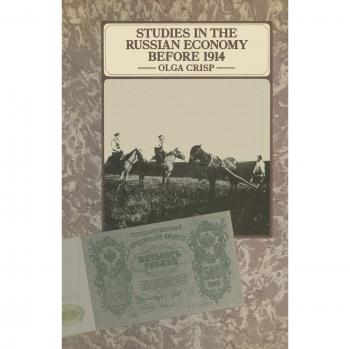 Studies in the Russian Economy before 1914