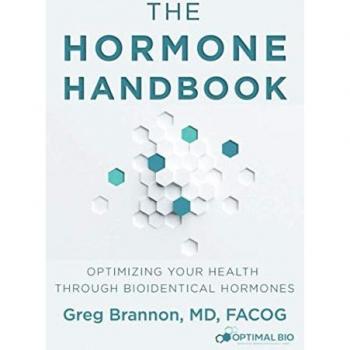 The Hormone Handbook: Optimizing Your Health through Bioidentical Hormones