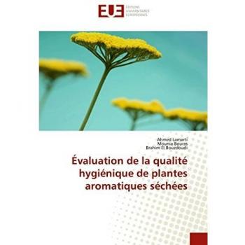 Évaluation de la qualité hygiénique de plantes aromatiques séchées