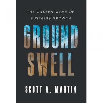 Martin, Scott A.: Groundswell