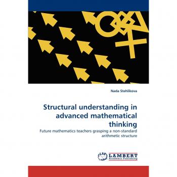 Structural understanding in advanced mathematical thinking: Future mathematics teachers grasping a non-standard arithmetic structure