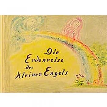 Die Erdenreise des kleinen Engels