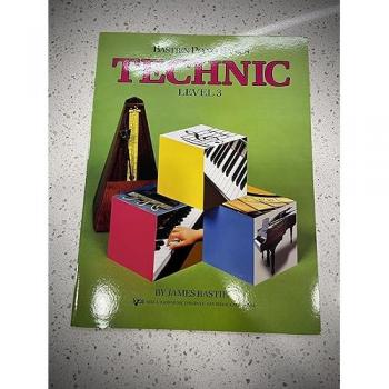 Bastien Piano Basics: Technic Level 3: Noten für Klavier (Wp213)