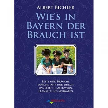 Wie's in Bayern der Brauch ist