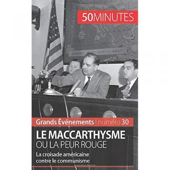 Christel Lamboley: Le maccarthysme ou la peur Rouge