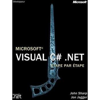 Microsoft Visual C Etape par Etape