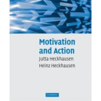 Cambridge University Press Motivation and Action