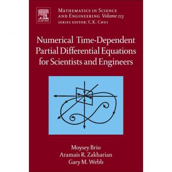 Numerical Time-Dependent Partial Differential Equations for Scientists and Engineers