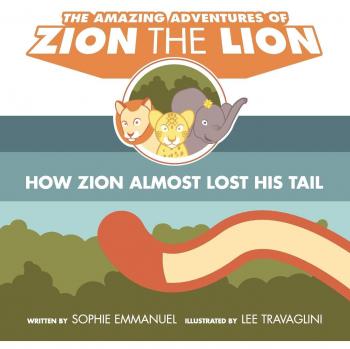 The amazing adventures of zion the lion