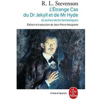 L'Etrange cas du Dr Jekyll et de Mr Hyde et autres récits fantastiques
