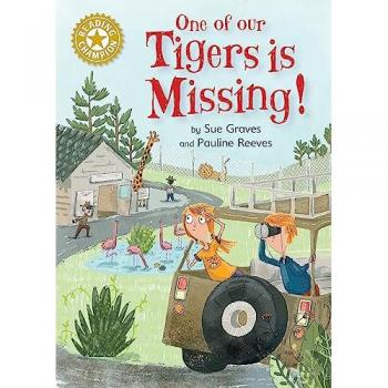 Reading Champion: One of Our Tigers is Missing! Book