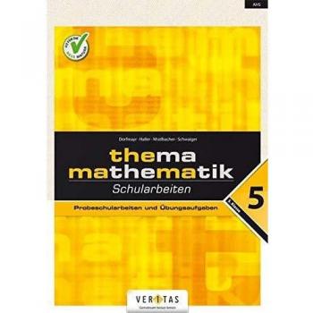 Thema Mathematik. Schularbeiten 5. Klasse