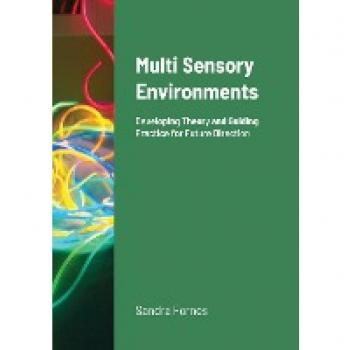 Fornes, Sandra: Multi Sensory Environments