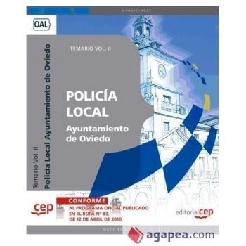 POLICÍA LOCAL DEL AYUNTAMIENTO DE OVIEDO. TEMARIO VOL. II.