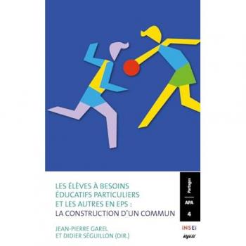 Les élèves à besoins éducatifs particuliers et les autres en EPS : la construction d’un commun