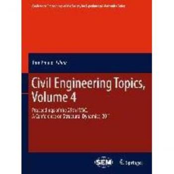 Civil Engineering Topics Volume 4